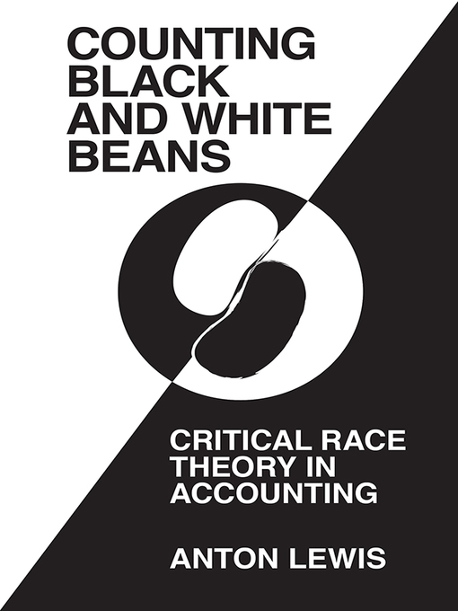 Title details for 'Counting Black and White Beans' by Anton Lewis - Available